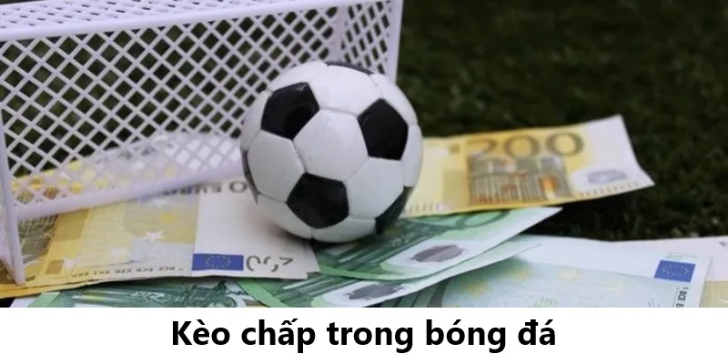 Kèo Chấp